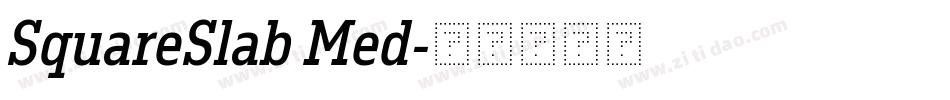 SquareSlab Med字体转换